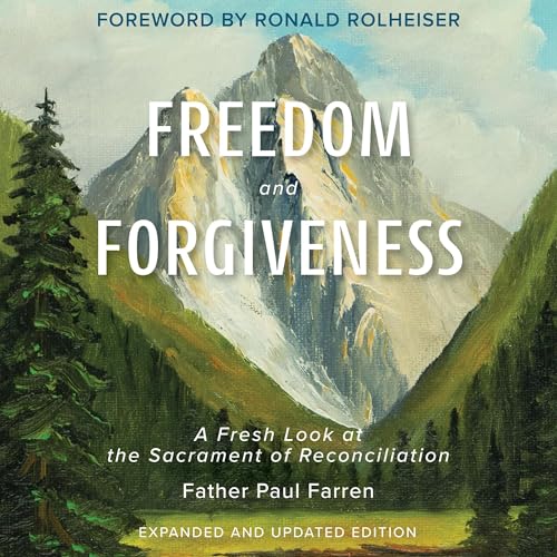 Audiobook: Freedom and Forgiveness by Paul Farren episode artwork