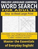 english for adults today 1 descargar pdf  English Language Learning Word Search for Adults: Volume 1: 120 Large Print Life-Themed Puzzles with 2,400+ Hidden Words to Build Your Vocabulary