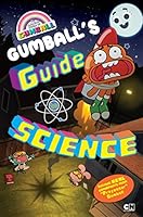 Algopix Similar Product 19 - Gumballs Guide to Science The Amazing