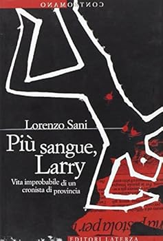 Paperback Contromano: Piu Sangue,Larry (Italian Edition) [Italian] Book