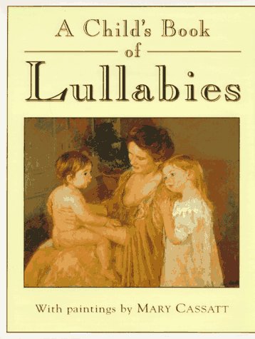Child's Book of Lullabies, A