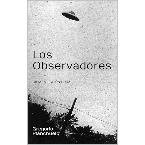 Los Observadores Audiolibro Por Gregorio Planchuelo Sainz arte de portada