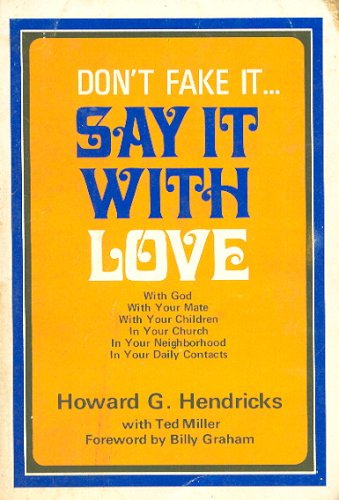 Say It with Love By Howard G. Hendricks B000F783KC Book Cover