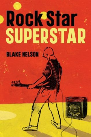 Rock Star, Super Star