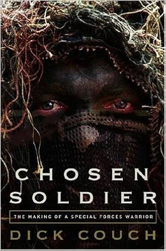 Chosen Soldier: The Making of a Special Forces Warrior book cover
