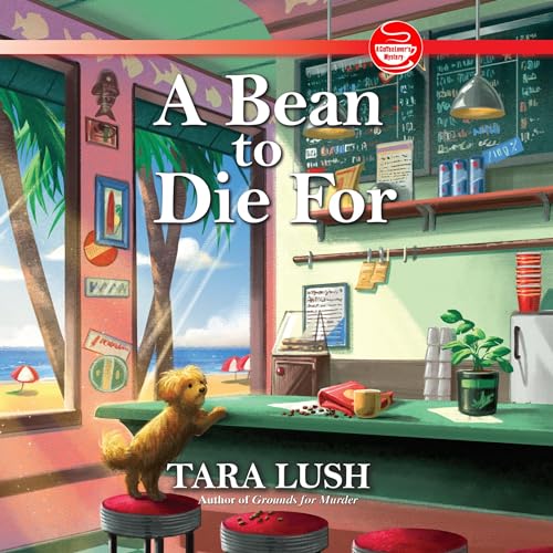 A Bean to Die For by Tara Lush episode artwork