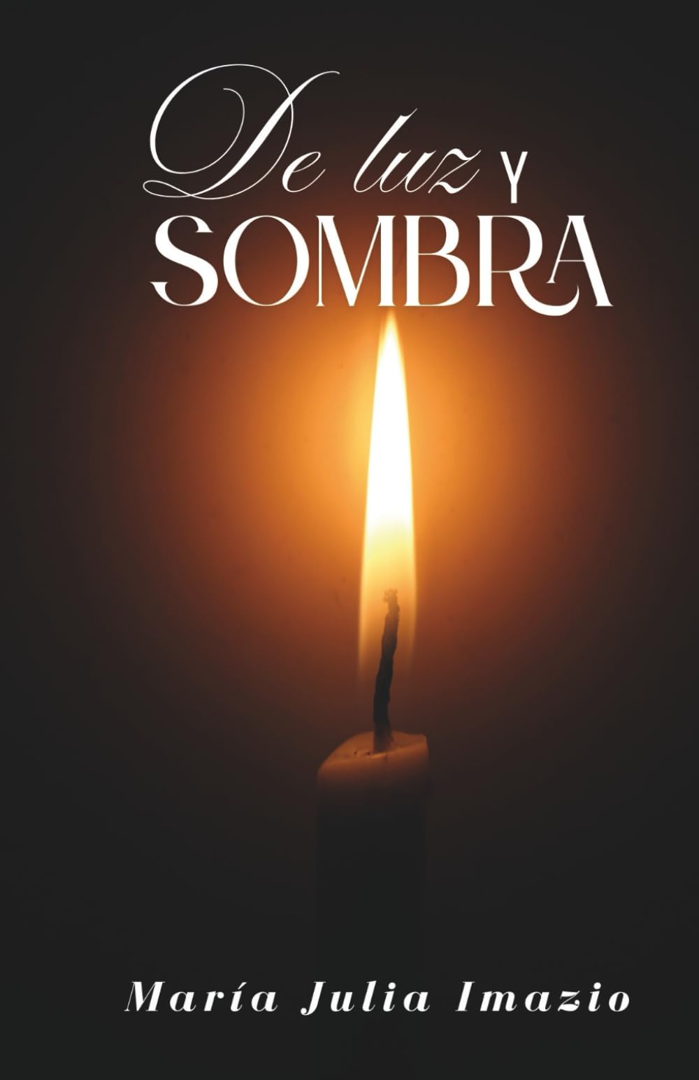 DE LUZ Y SOMBRA