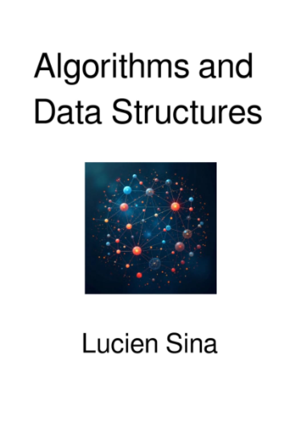 Algorithms and Data Structures