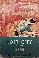 Lost City of the Sun B003X58J6G Book Cover