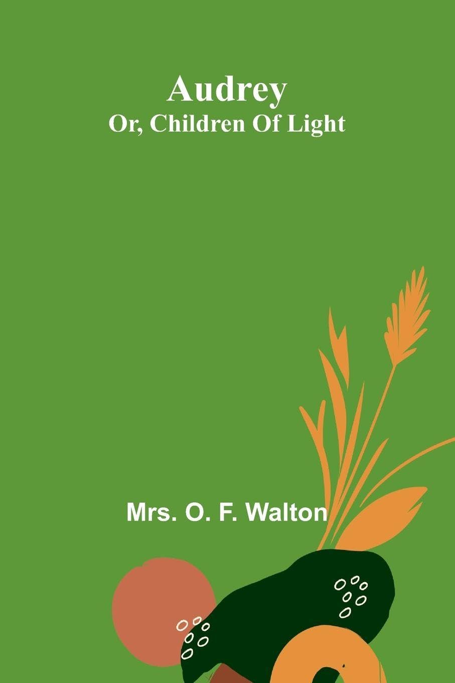 The Natural History of Pliny, Volume 4 (Edition1): Or, Children Of Light