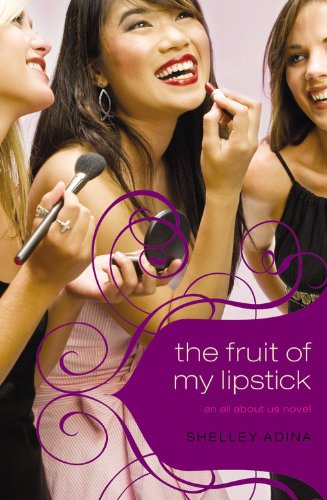 The Fruit of My Lipstick (All About Us Series, Book 2)