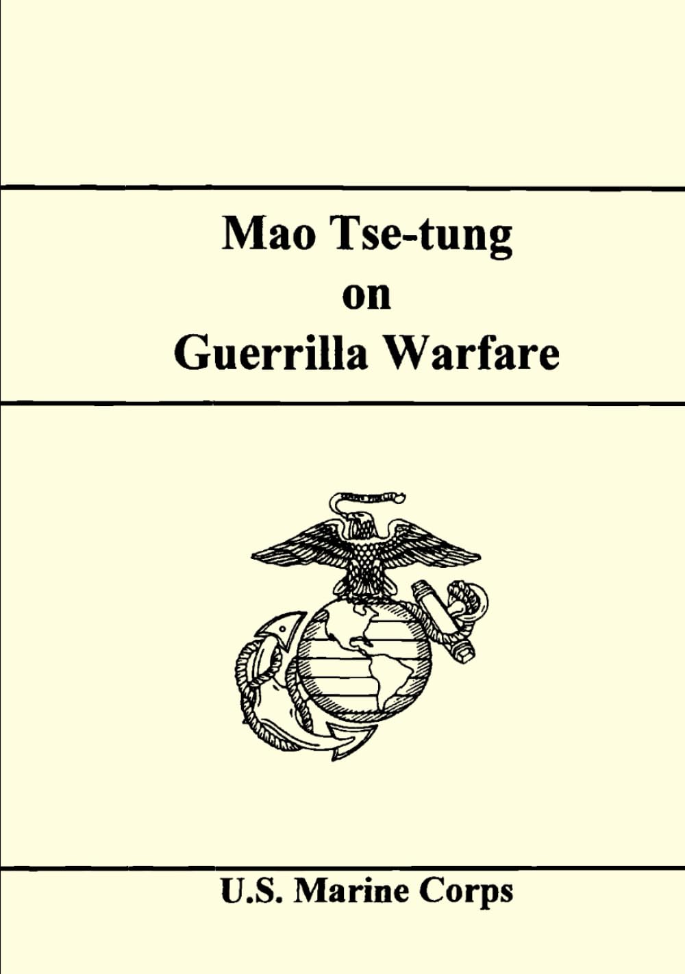 Mao Tse-tung on Guerrilla Warfare