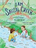 I Am Sausal Creek/Soy El Arroyo Sausal