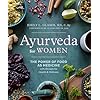 Ayurveda for Women: The Power of Food as Medicine with Recipes for Health and Wellness Paperback – May 17, 2022