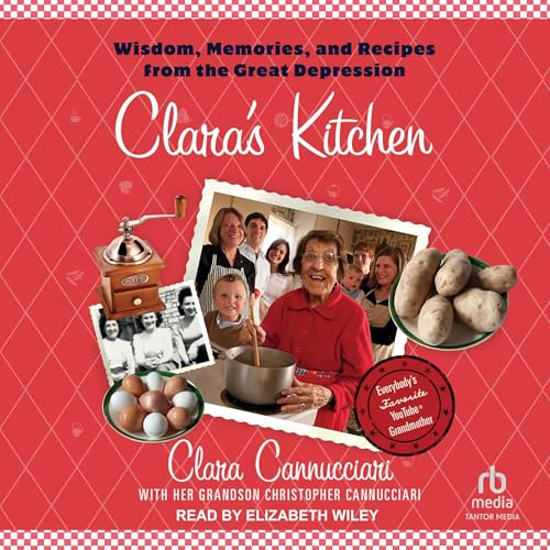 Clara's Kitchen by Clara Cannucciari, Christopher Cannucciari - contributor episode artwork