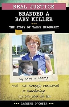 Paperback Real Justice: Branded a Baby Killer: The Story of Tammy Marquardt (Lorimer Real Justice) Book