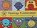 Todd Parr Feelings Flash Cards: (kids Learning Flash Cards, Children's Emotion Cards, Emotion Games)