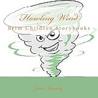 Howling Wind: Special Edition 1514392860 Book Cover