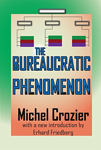 The Bureaucratic Phenomenon (English Edition)