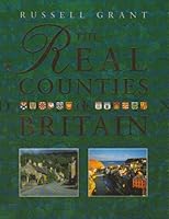 The Real Counties of Britain 1852910712 Book Cover