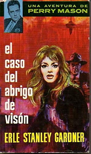 EL CASO DEL ABRIGO DE VISON.