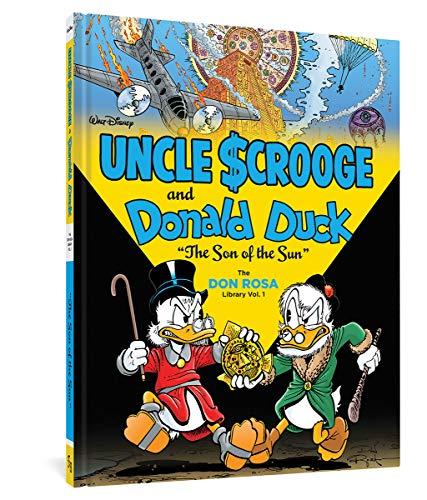 Télécharger Walt Disney Uncle Scrooge and Donald Duck the Don Rosa Library 1: The Son of the Sun Gratuit
