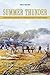 Summer Thunder: A Battlefield Guide to the Artillery at Gettysburg