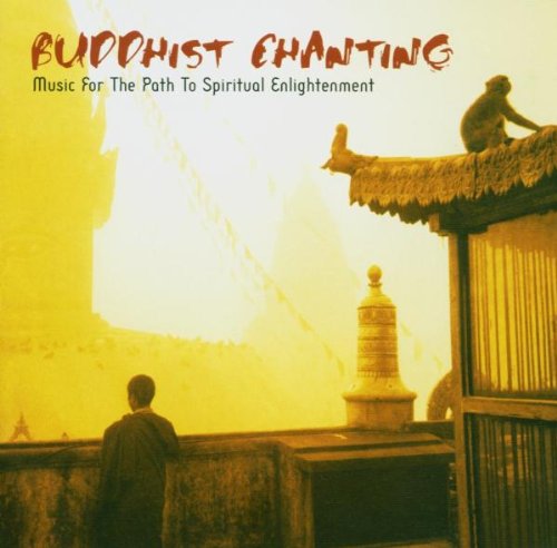 Buddhist Chants [Audio CD] Various Artists