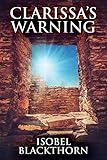 Clarissa's Warning (Canary Islands Mysteries Book 2) (English Edition) - Isobel Blackthorn 