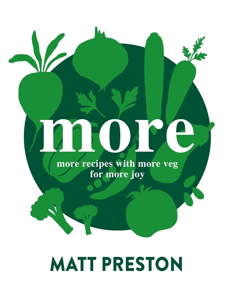 More: More Recipes with More Veg for More Joy