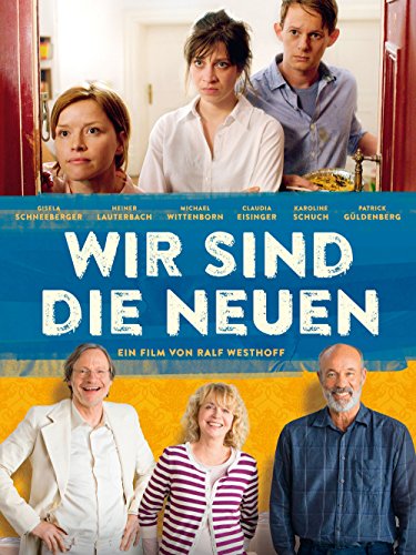 Wir sind die Neuen