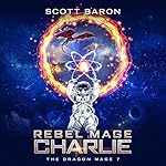Cover of Rebel Mage Charlie