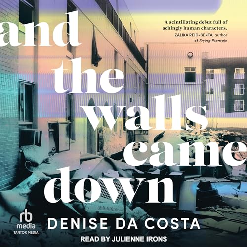 And the Walls Came Down | Denise Da Costa episode artwork