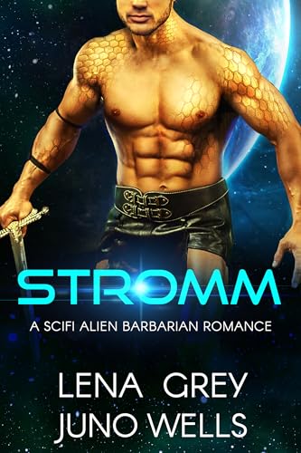 Stromm: A SciFi Alien Barbarian Romance (Rakui Warriors Book 5)