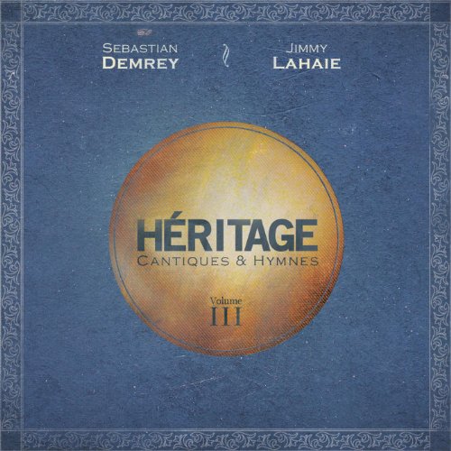 Play Heritage Vol 3 By Sebastian Demrey Jimmy Lahaie On Amazon Music