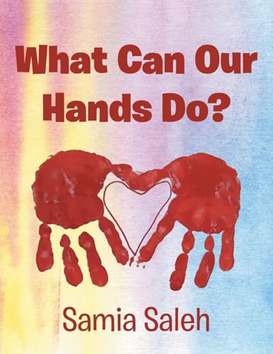 What Can Our Hands Do? - image 1