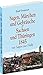 Produktbild Sagen, Märchen und Gebräuche aus Sachsen und Thüringen 1845: Mit Sagen aus Halle