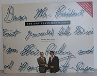The Day Elvis Met Nixon 0964025108 Book Cover
