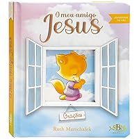 Janelinhas no Céu. O Meu Amigo Jesus 8537631353 Book Cover