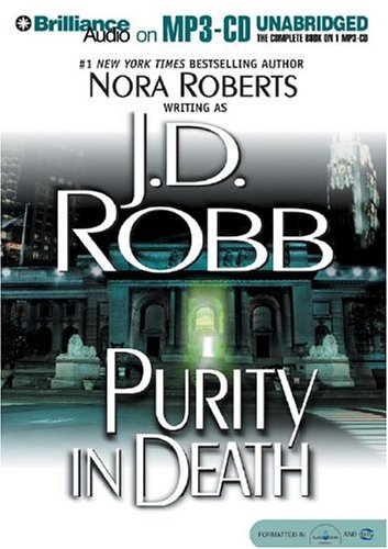 Purity In Death (In Death #15) 1593351224 Book Cover