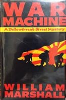 War Machine: A Yellowthread Street Mystery 0892961988 Book Cover