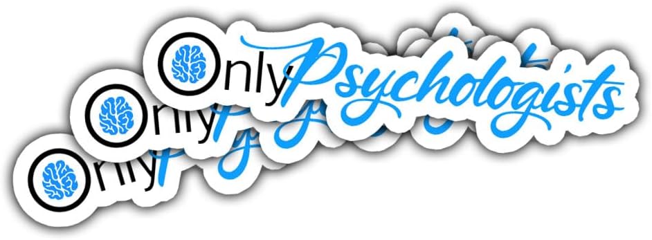 3Pcs Only Psychologists Sticker Funny OnlyPsychologists Psychologist