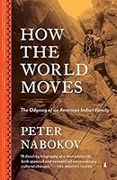 Algopix Similar Product 1 - How the World Moves The Odyssey of an