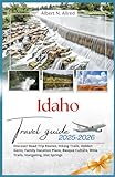 idaho travel guide 2025–2026: discover road trip routes, hiking trails, hidden gems, family vacation plans, basque culture, wine trails, stargazing, hot springs