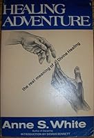 Healing Adventure 1852400323 Book Cover