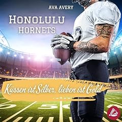 『Honolulu Hornets - K&uuml;ssen ist Silber, lieben ist Gold』のカバーアート