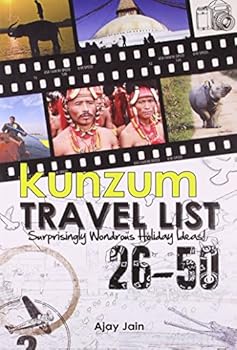 Paperback KUNZUM TRAVEL LIST SURPRISINGLY WONDRONS HOLIDAY IDEAS 26-50 Book