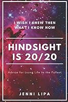 Hindsight Is 20/20 1735860417 Book Cover