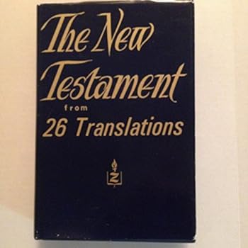 The New Testament from 26 Translations