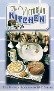 The Victorian Kitchen [2001] [VHS] : Peter Thoday, Harry Dodson, Ruth ...